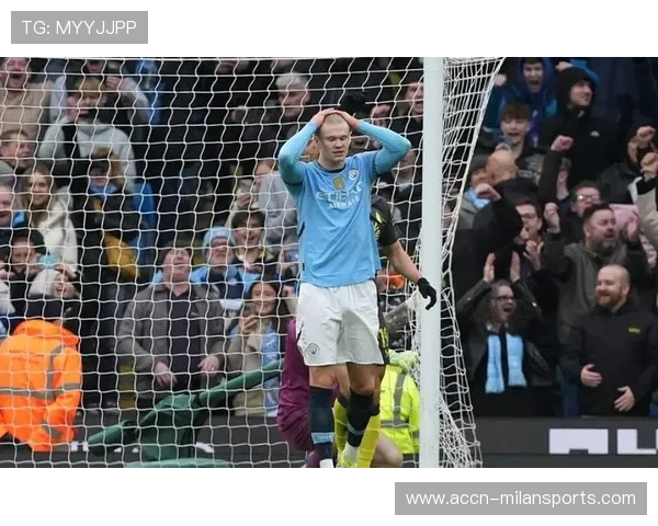 哈兰德受制点球罚中曼城再下一城